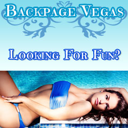 They're Waiting... The girls at Backpage Vegas are out of this world.